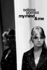 Movie Selena Gomez: My Mind & Me