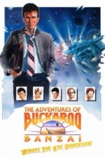 The Adventures of Buckaroo Banzai Across the 8th Dimension