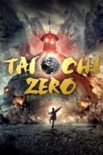 Movie Tai Chi Zero