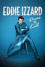 Movie Eddie Izzard: Dress to Kill