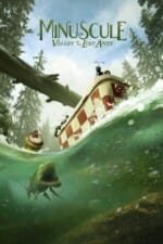 Movie Minuscule: Valley of the Lost Ants