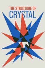 Movie The Structure of Crystal