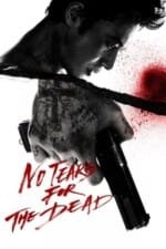 Movie No Tears for the Dead