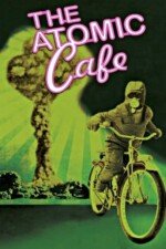 Movie The Atomic Cafe