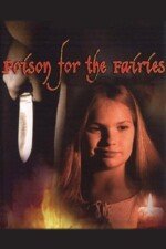 Movie Poison for the Fairies