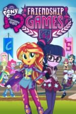 Movie My Little Pony: Equestria Girls – Friendship Games