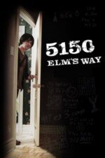 Movie 5150 Elm’s Way