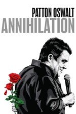 Movie Patton Oswalt: Annihilation