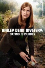 Movie Hailey Dean Mysteries: Dating Is Murder