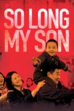 Movie So Long, My Son