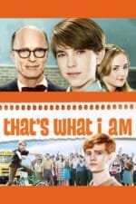 Movie That’s What I Am