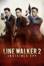 Movie Line Walker 2: Invisible Spy