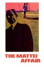 Movie The Mattei Affair