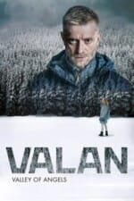 Movie Valan: Valley of Angels