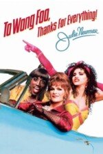 Movie To Wong Foo, Thanks for Everything! Julie Newmar