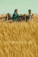 Movie Return to Dust