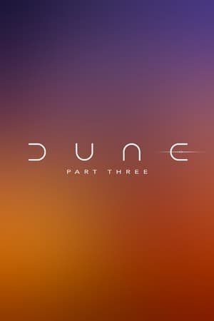 Dune: Part Three