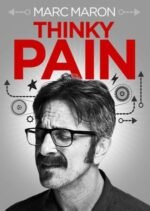 Movie Marc Maron: Thinky Pain