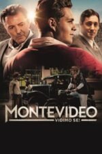 Movie See You in Montevideo