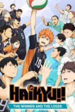 Movie Haikyuu!! Movie 2: Winners and Losers