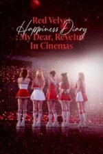 Movie Red Velvet Happiness Diary : My Dear, ReVe1uv in Cinemas