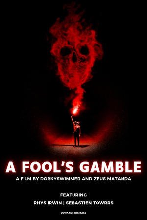 A Fool’s Gamble